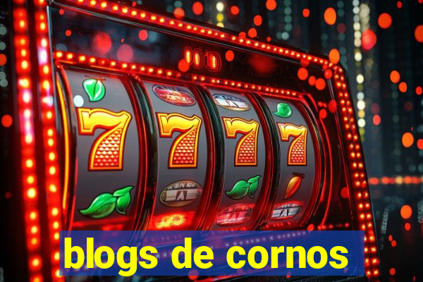 blogs de cornos